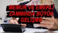 Memur ve emekli temmuz zammında büyük gelişme! 4A 4B 4C sigortalılara ne kadar zam yapılacak? İşte, en yakın tahmin…