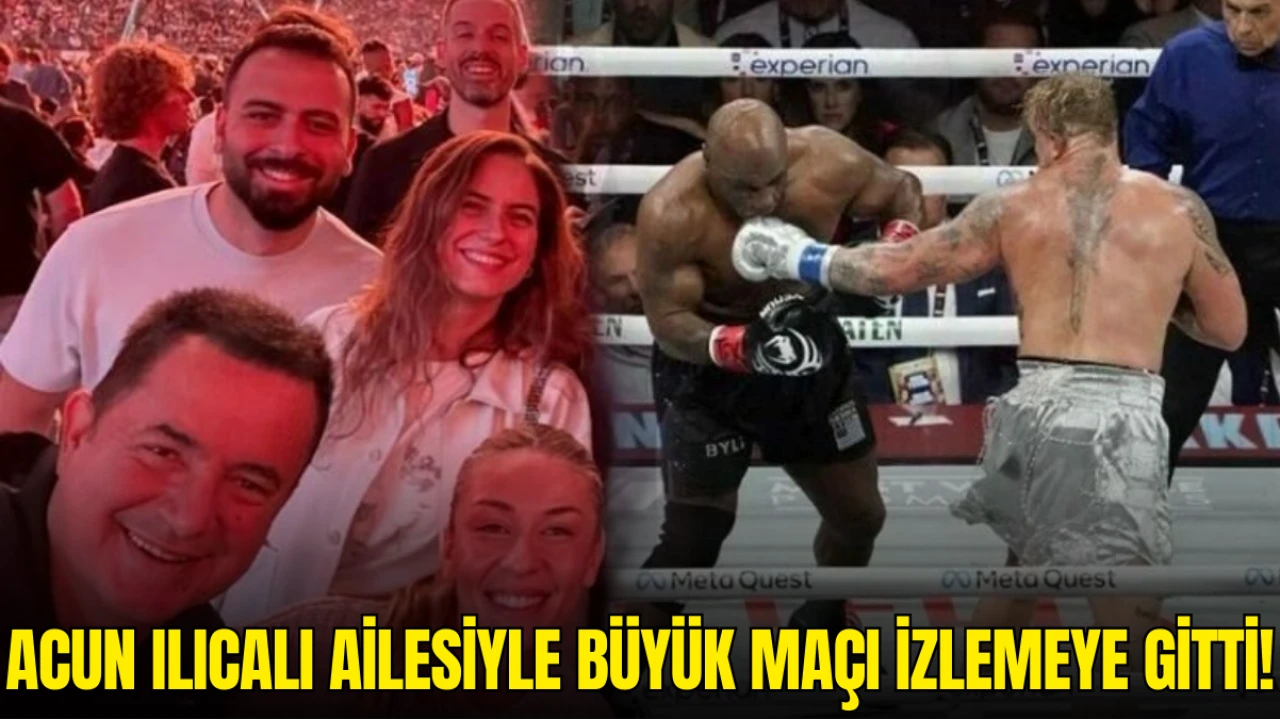 Acun Ilıcalı, Mike Tyson ve Jake Paul Maçını Yerinde İzledi! Hull City Montu Tepki Çekti