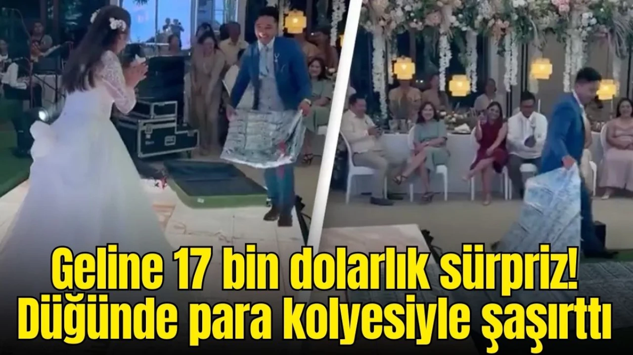 Geline 17 bin dolarlık büyük sürpriz! Damat, düğünde DEV para kolyesiyle şaşırttı!