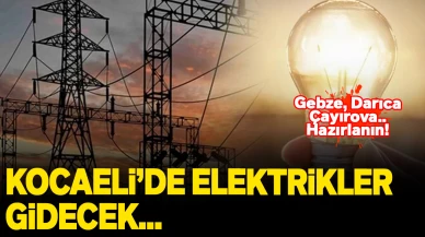 19 Kasım 2024 Kocaeli Elektrik kesintisi: Gebze, İzmit, Darıca, Karamürsel, Kandıra.. Elektrikler ne zaman gelecek?