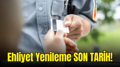 Ehliyet Yenileme Son Tarihi 2025’e Uzatıldı! Bakan Yerlikaya Detayları Açıkladı