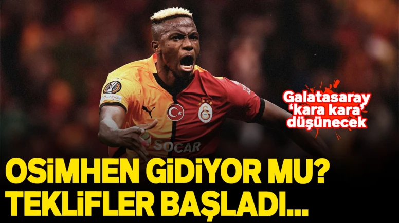 Osimhen Galatasaray'dan gidecek mi? Chelsea ve Fenerbahçe hüsrana uğrayacak! Milyonluk takımdan teklif